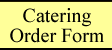 Catering Order Form